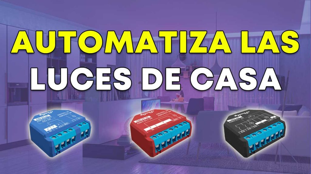 Automatizar las luces de una casa