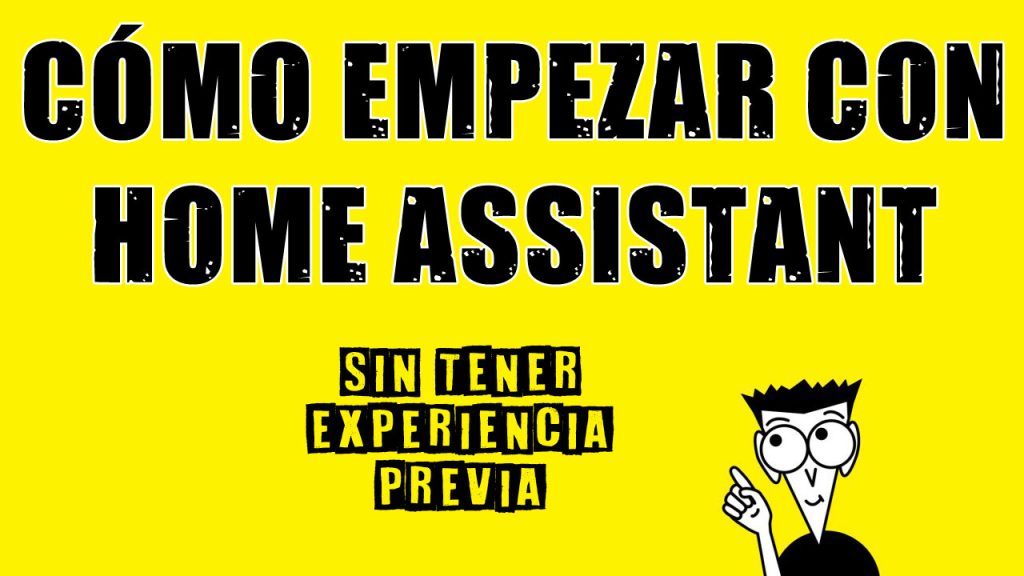 cómo empezar con Home Assistant