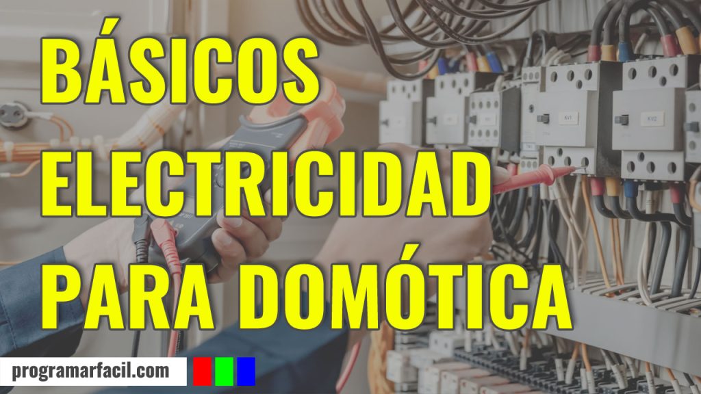básicos electricidad para domótica