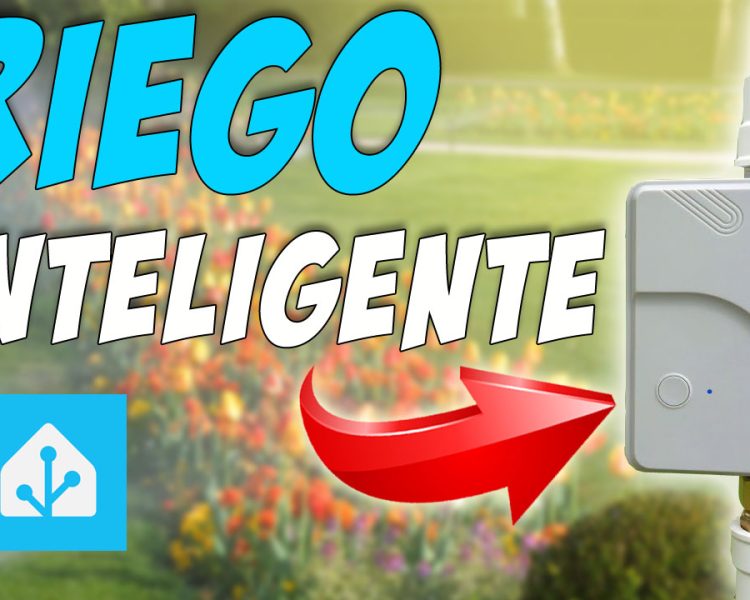 sistema de riego inteligente con-home assistant