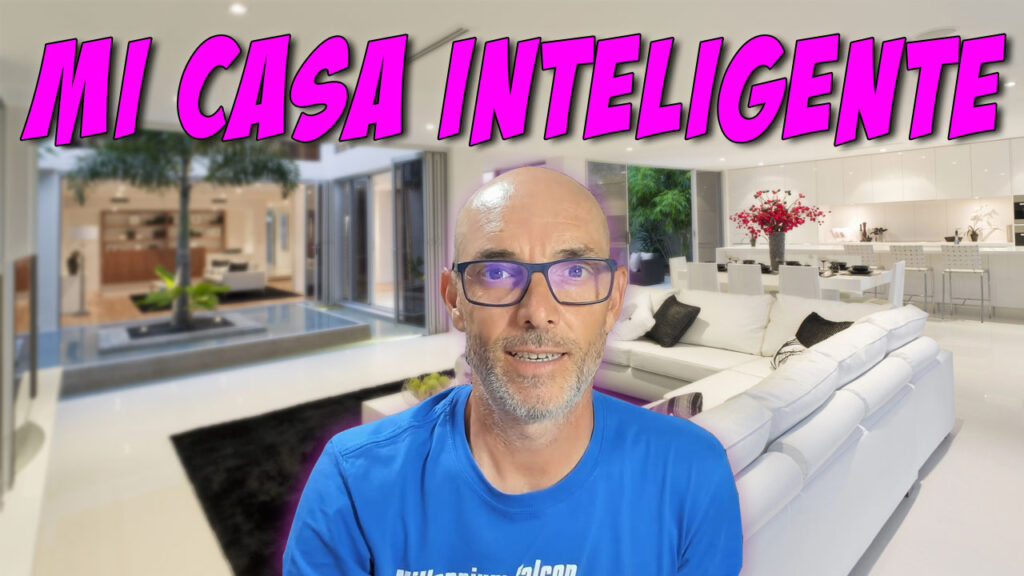 mi casa inteligente